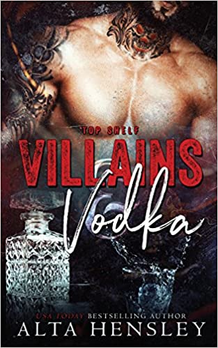 Alta Hensley - Villains & Vodka Audio Book Free